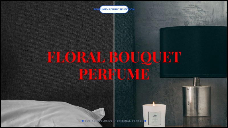 floral bouquet perfume