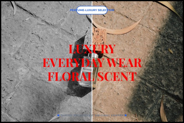 luxury everyday wear floral scent