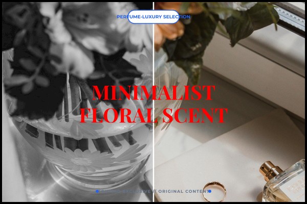 minimalist floral scent