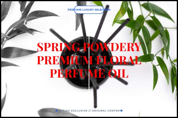 spring powdery premium floral perfume oil