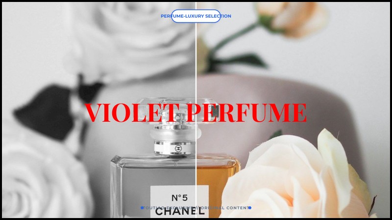 violet perfume